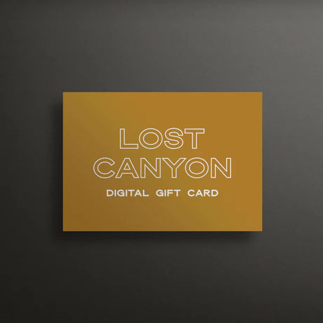 LOST CANYON GIFT CARD